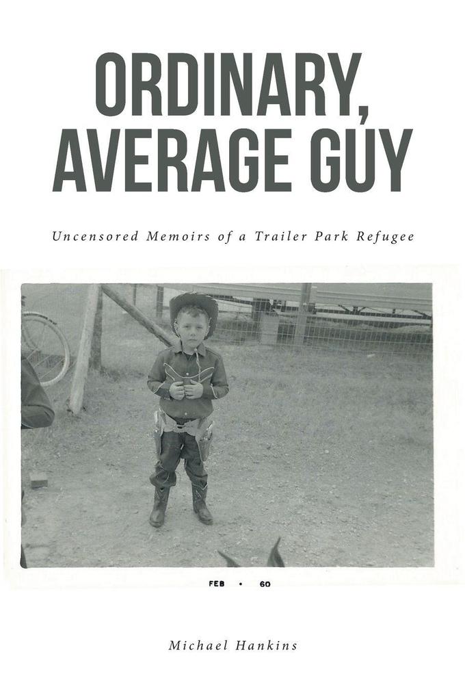 ORDINARY AVERAGE GUY