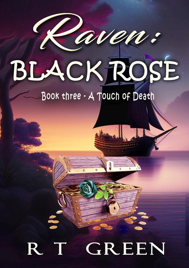 Raven: Black Rose