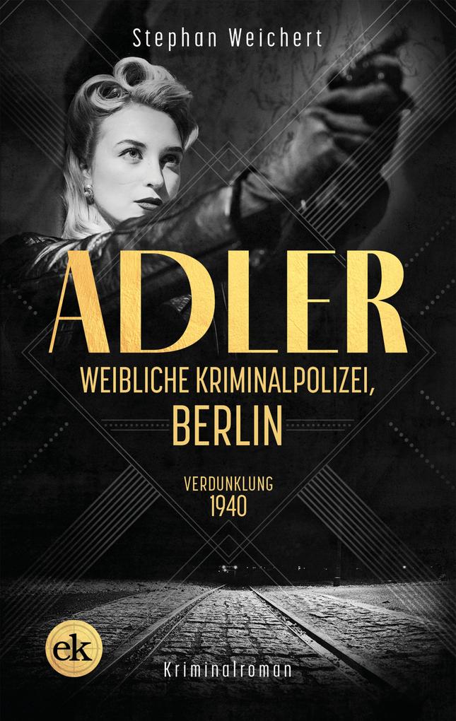 Adler Weibliche Kriminalpolizei Berlin