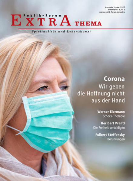 Image of Corona. Wir geben die Hoffnung nicht aus der Hand
