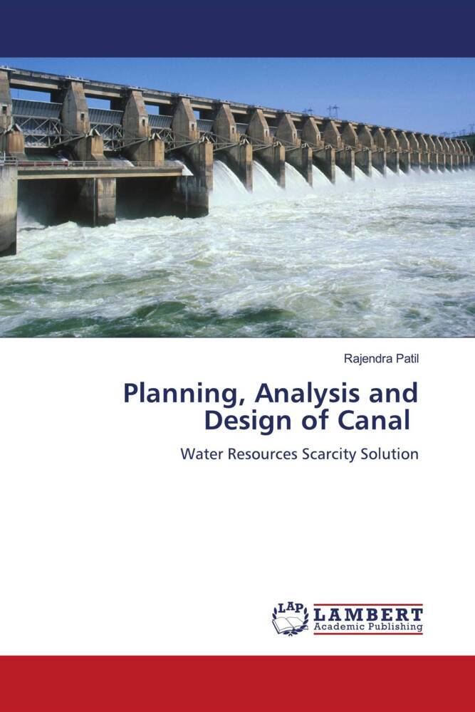 Planning Analysis and Design of Canal