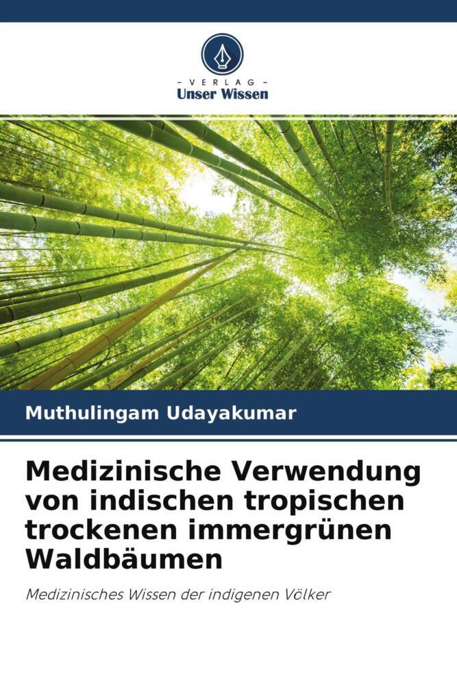 Medizinische Verwendung von indischen tropischen trockenen immergrünen Waldbäumen