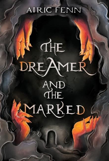 The Dreamer and the Marked