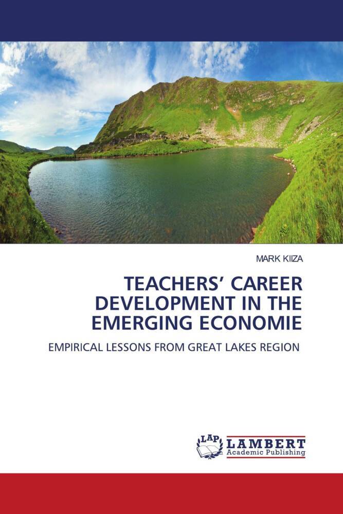 TEACHERS' CAREER DEVELOPMENT IN THE EMERGING ECONOMIE