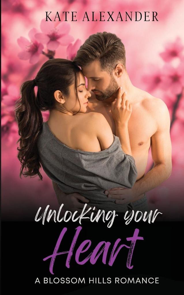 Unlocking Your Heart