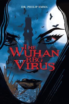 The Wuhan RBG Virus