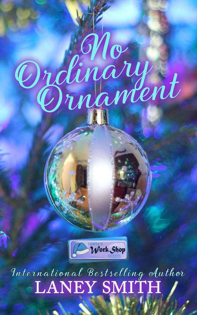 No Ordinary Ornament