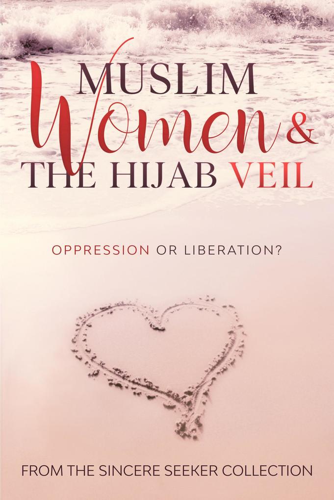 Women & The Hijab Veil (Islamic Books Series for Adults)