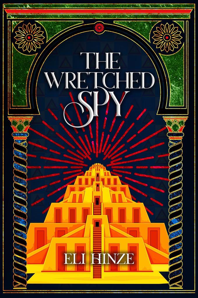 The Wretched Spy (The Imposter King #2)