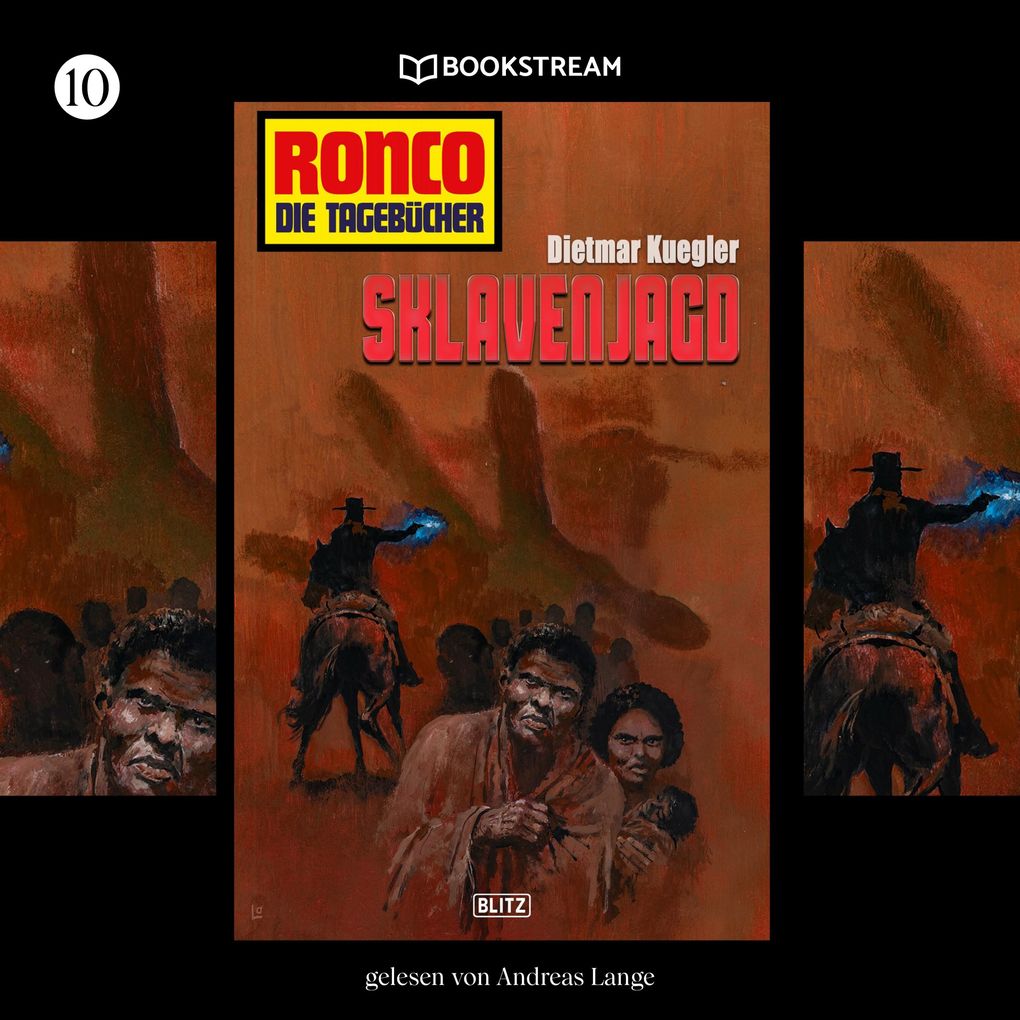 Ronco - Die Tagebücher Folge 10: Sklavenjagd