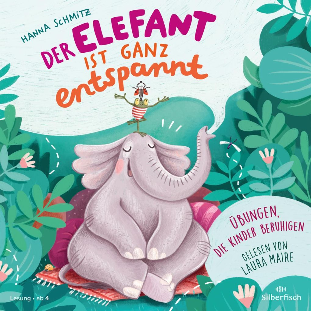 Der Elefant ist ganz entspannt. Übungen die Kinder beruhigen