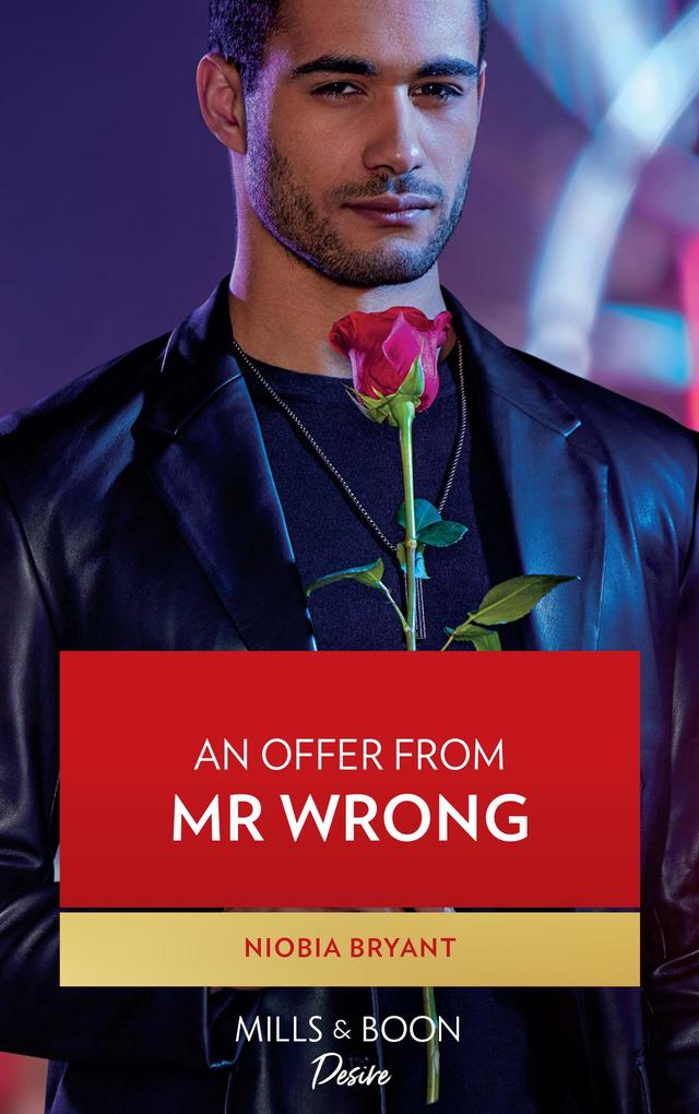 An Offer From Mr. Wrong (Cress Brothers Book 3) (Mills & Boon Desire)