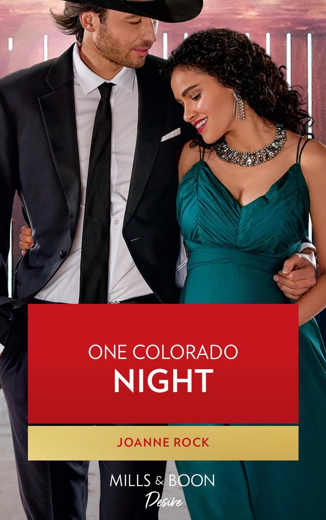 One Colorado Night (Mills & Boon Desire) (Return to Catamount Book 2)