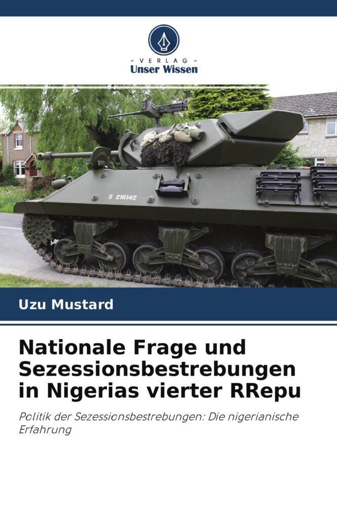 Nationale Frage und Sezessionsbestrebungen in Nigerias vierter RRepu