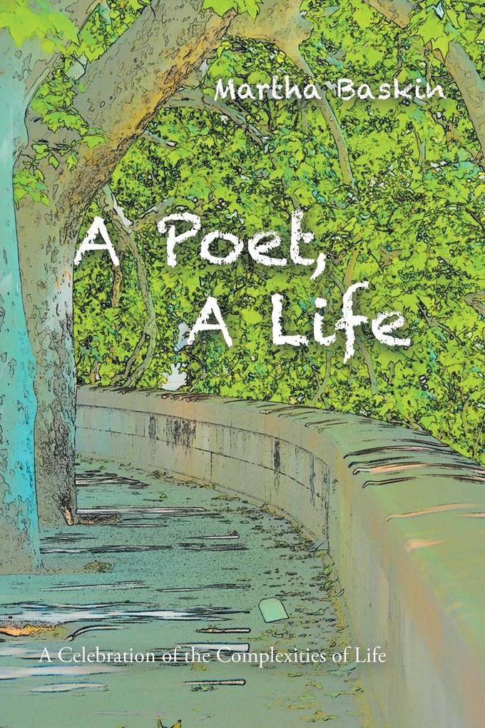 A Poet a Life