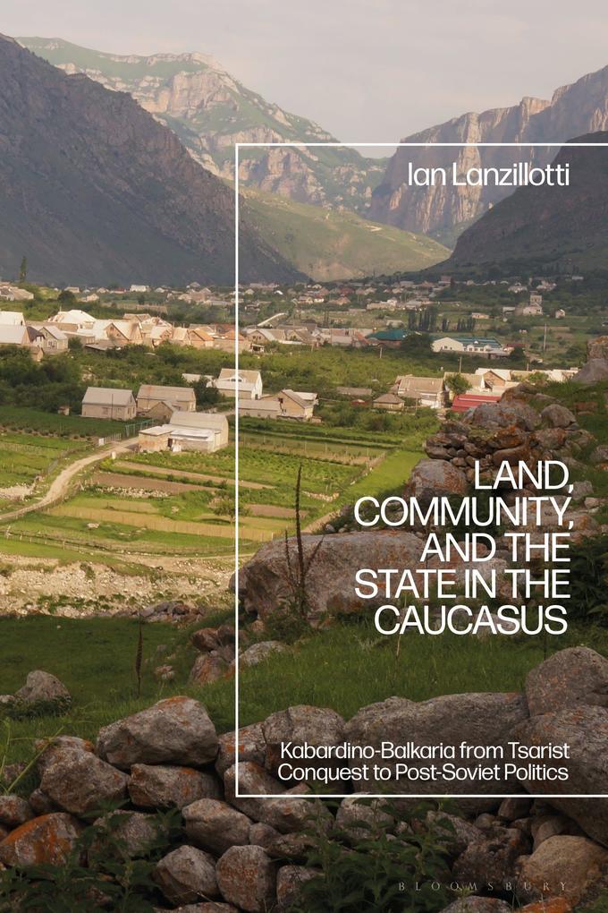Land Community and the State in the Caucasus