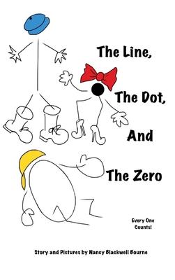 The Line The Dot and The Zero (Hardcover)