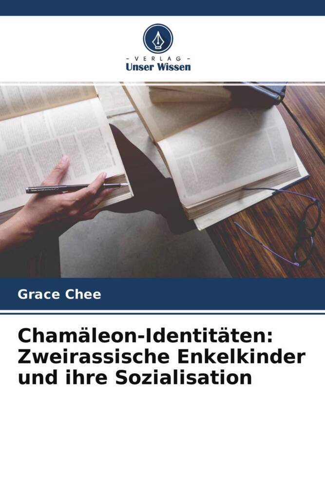 Chamäleon-Identitäten: Zweirassische Enkelkinder und ihre Sozialisation