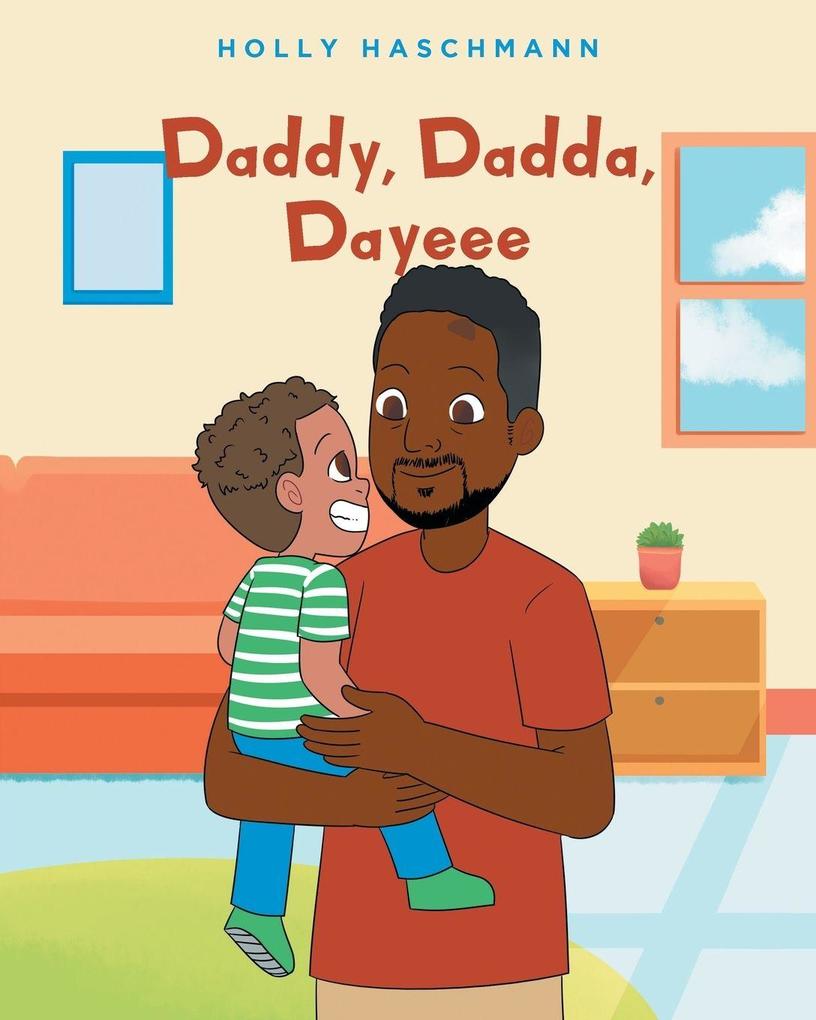 Daddy Dadda Dayeee