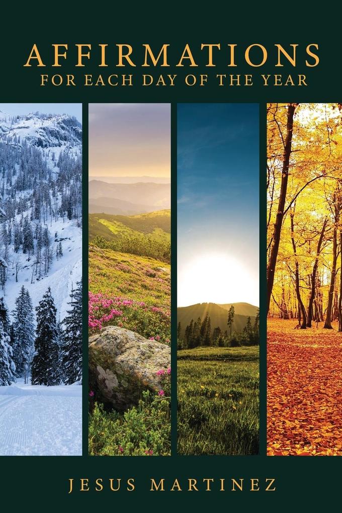 AFFIRMATIONS FOR EACH DAY OF THE YEAR
