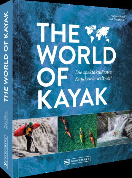 Bruckmann Verlag GmbH The World Of Kayak