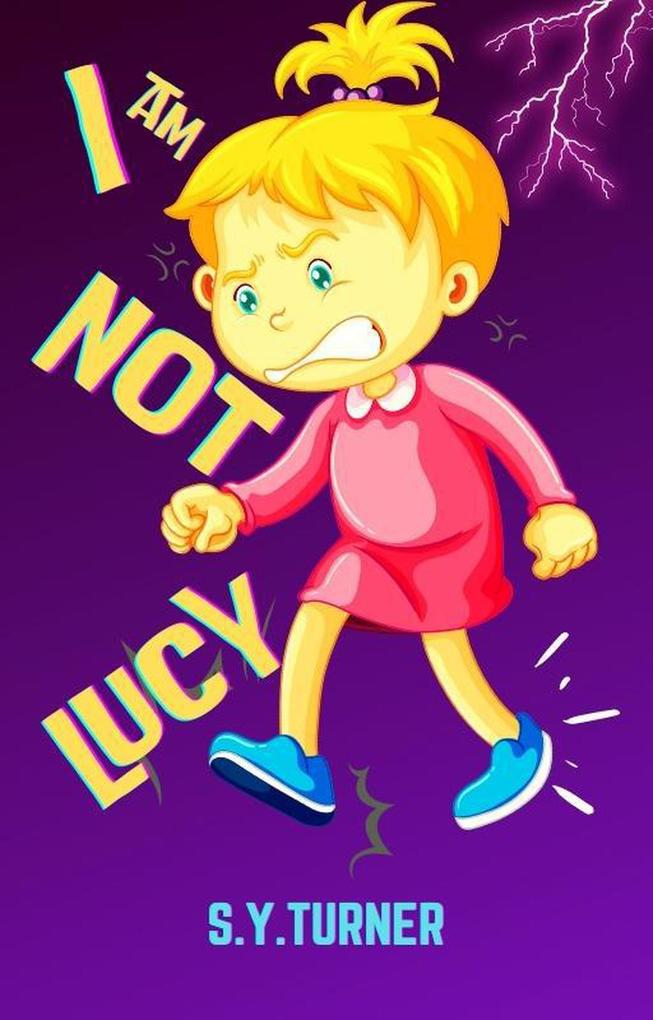 I Am Not Lucy (Purple Books #3)