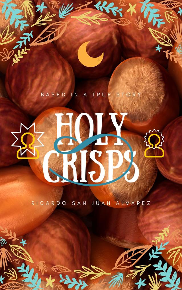 Holy Crisps (children s book)