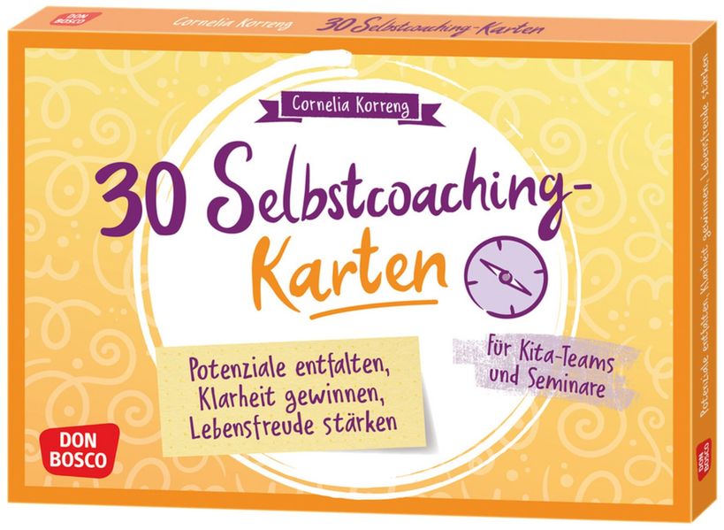 30 Selbstcoaching-Karten: Potenziale entfalten Klarheit gewinnen Lebensfreude stärken
