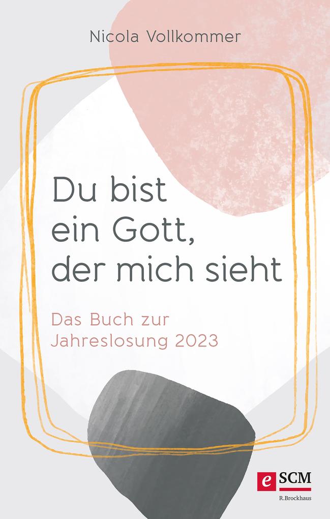Du bist ein Gott der mich sieht