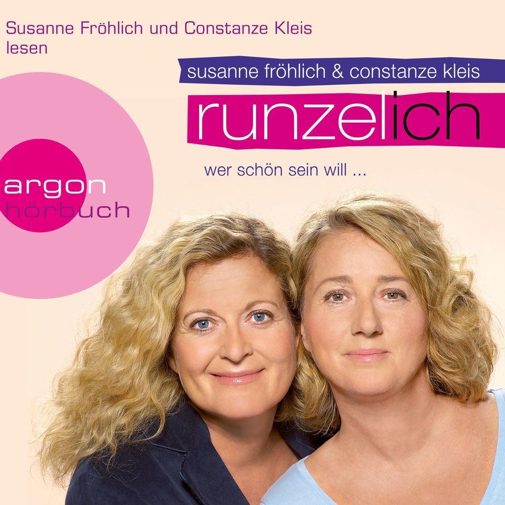 Runzel-Ich - Susanne Fröhlich/ Constanze Kleis