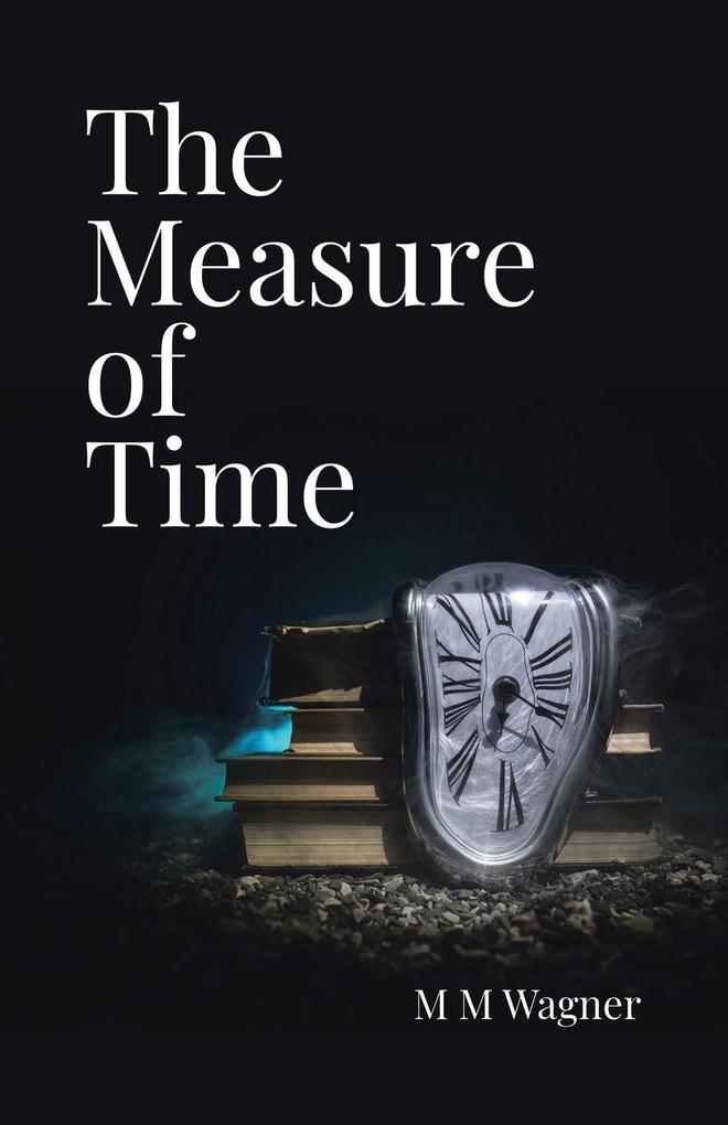 The Measure of Time