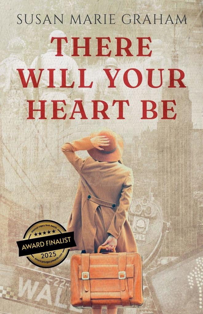 There Will Your Heart Be