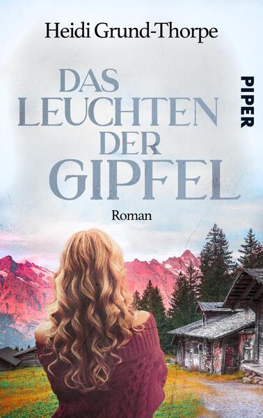 Piper Das Leuchten Der Gipfel