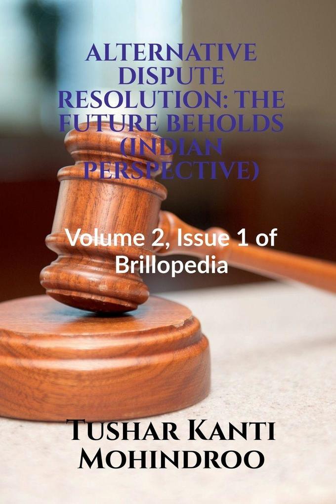 ALTERNATIVE DISPUTE RESOLUTION