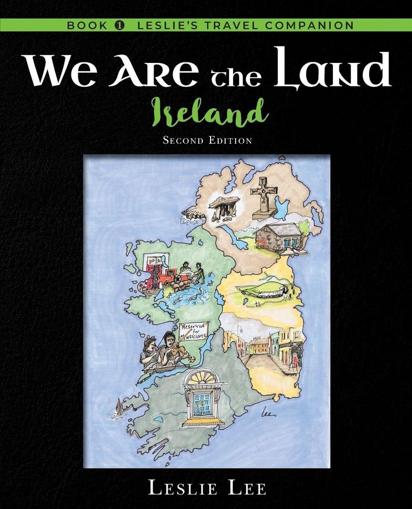 We Are the Land Ireland Second Edition