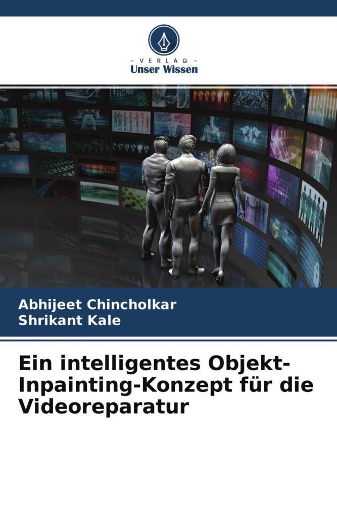Ein intelligentes Objekt-Inpainting-Konzept für die Videoreparatur