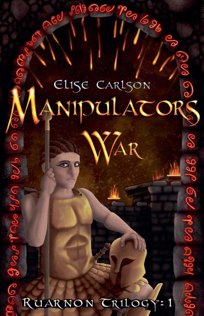 Manipulator's War