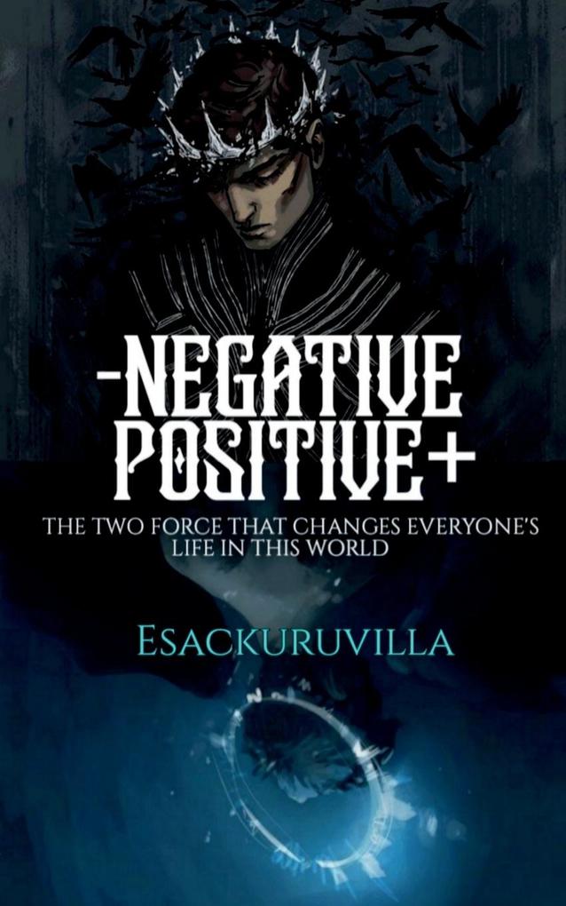NEGETIVE AND POSITIVE