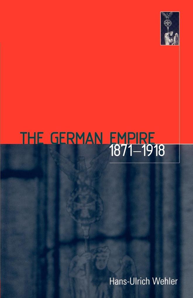 The German Empire 1871-1918