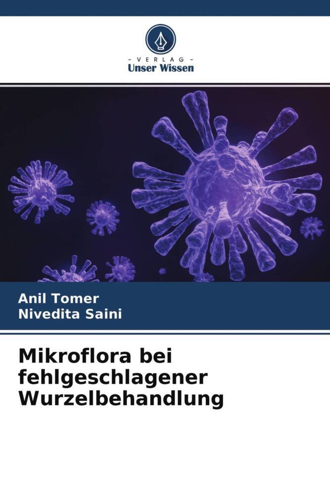 Mikroflora bei fehlgeschlagener Wurzelbehandlung