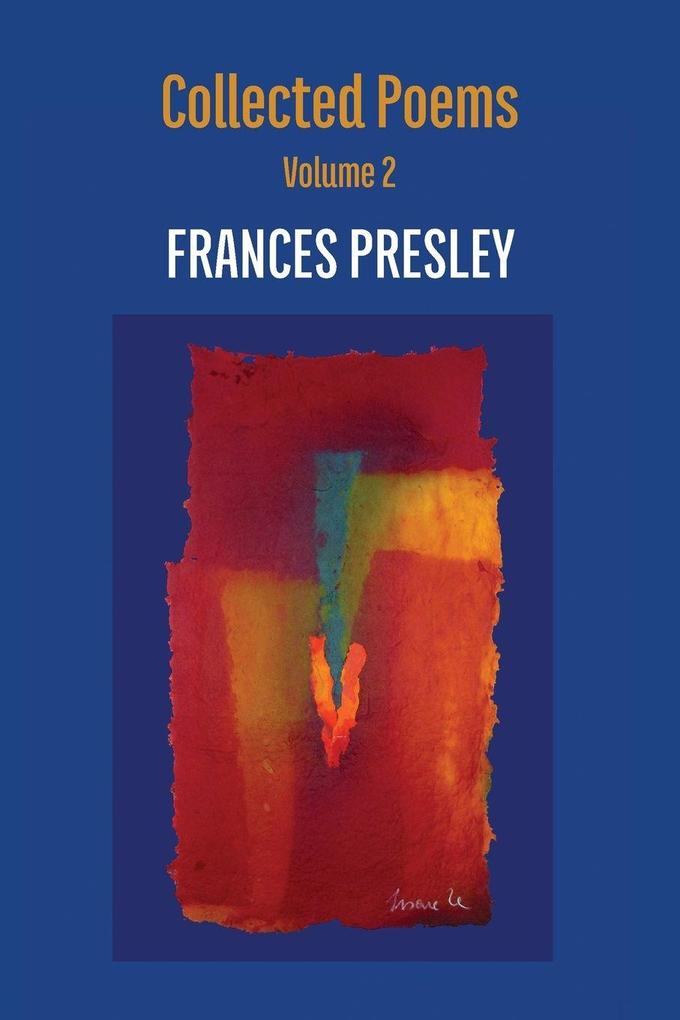 Collected Poems Volume 2