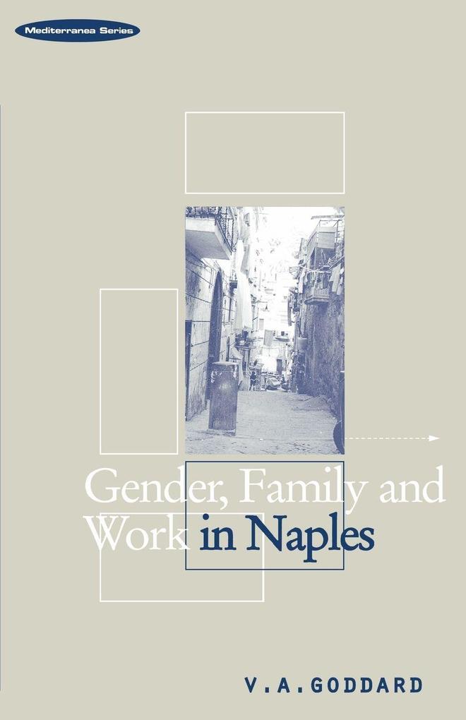 Gender Family and Work in Naples