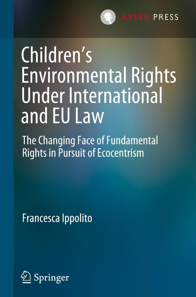 Childrens Environmental Rights Under International and EU Law