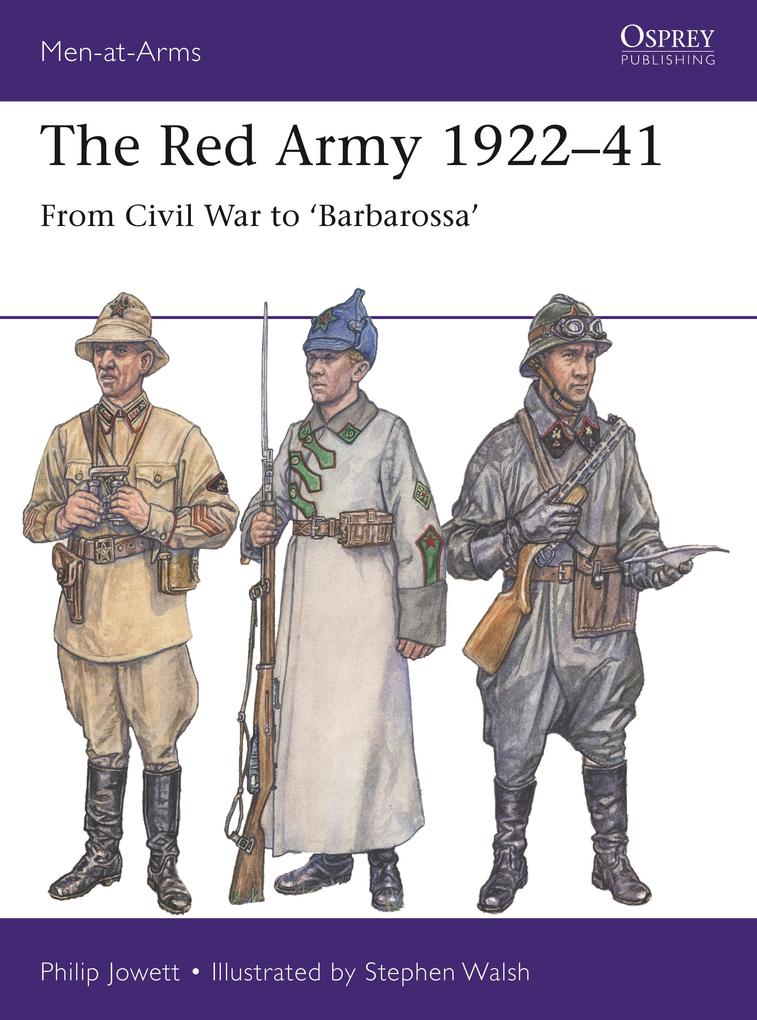 The Red Army 1922-41 - Philip Jowett