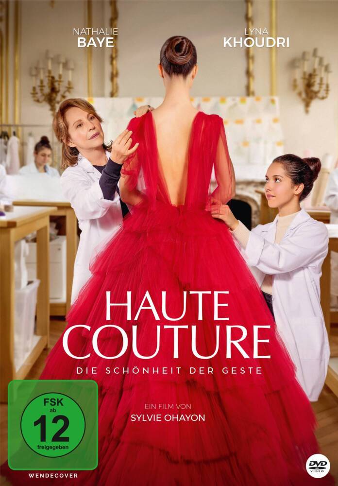 Haute couture - Die Schönheit der Geste