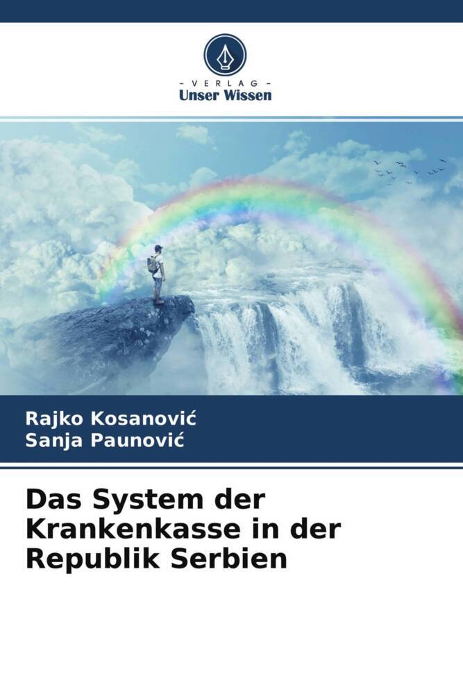 Das System der Krankenkasse in der Republik Serbien
