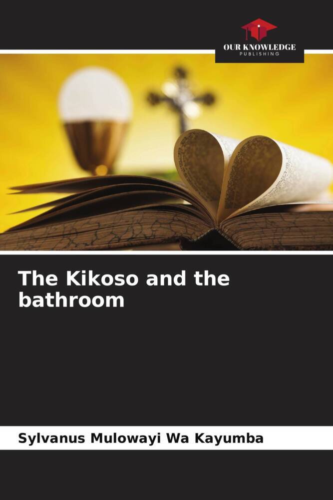 The Kikoso and the bathroom