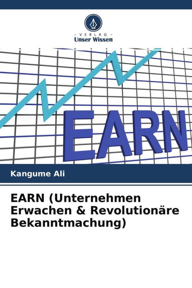 EARN (Unternehmen Erwachen & Revolutionäre Bekanntmachung)