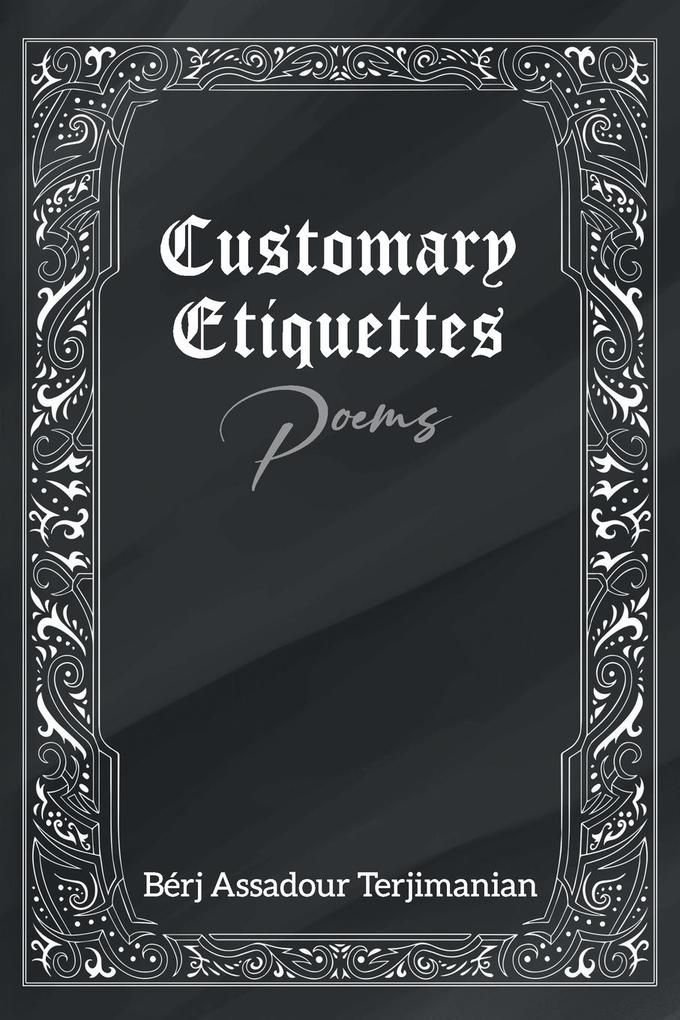 Customary Etiquettes