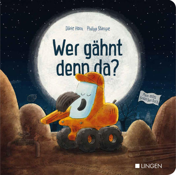 Image of Bagger Ben - Wer gähnt denn da?